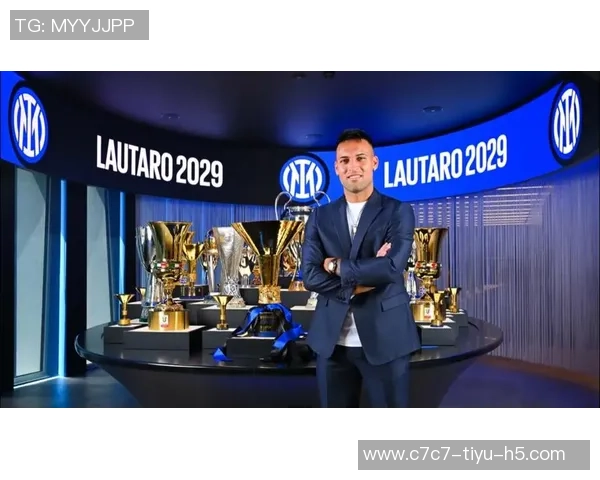 劳塔罗或将在国米续约至退役生涯最后一合同